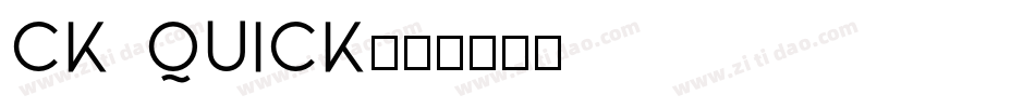 CK Quick字体转换